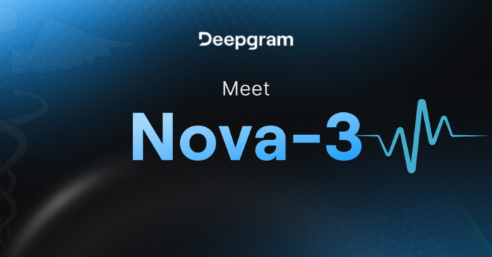 Nova 3 - Deepgram Health AI